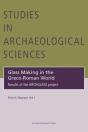 Glass Making In The Greco-Roman World - Preview