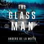Glass Man - Preview