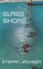 Glass Shore - Preview