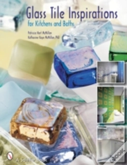 Capa do artigo Glass Tile Inspirations For Kitchens And Baths