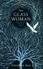 Glass Woman - Preview
