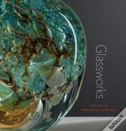 Glassworks