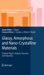 Glassy, Amorphous And Nano-Crystalline Materials - Preview