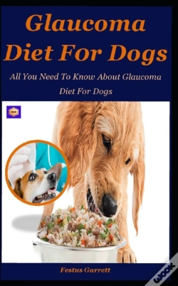 Capa do artigo Glaucoma Diet For Dogs
