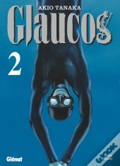 Glaucos Tome 2
