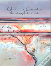 Gleaner Or Gladiator