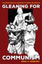 Gleaning For Communism - Preview