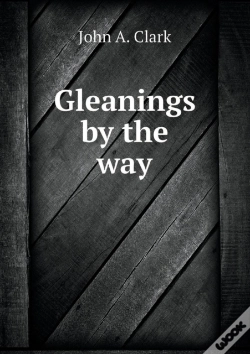Capa do artigo Gleanings By The Way