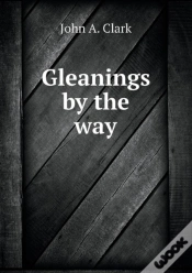 Capa do artigo Gleanings By The Way