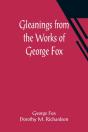 Gleanings From The Works Of George Fox - Preview