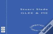 Glee & Me