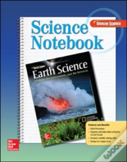 Glencoe Earth Science: Geology, The Environment, And The Universe, Science Notebook