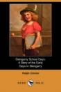 Glengarry School Days - Preview