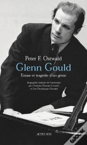 Capa do artigo Glenn Gould ; Extase Et Tragedie D