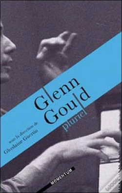 Capa do artigo Glenn Gould Pluriel