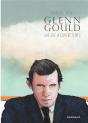 Glenn Gould : Une Vie À Contretemps - Preview