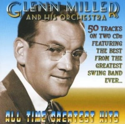 Capa do artigo Glenn Miller's All Time Greatest Hits - CD