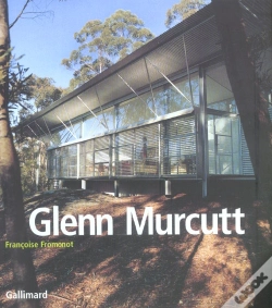 Capa do artigo Glenn Murcutt ; Projets Et Réalisations 1962-2002