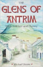 Glens Of Antrim Their Folklore And Histo - Preview
