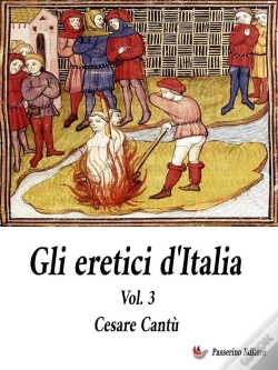Capa do artigo Gli Eretici D'Italia. Vol. 3