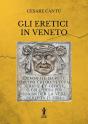 Gli Eretici In Veneto - Preview