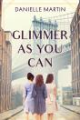 Glimmer As You Can - Preview