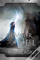 Glimmer Of Steel