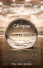 Glimpse Of Life - Preview