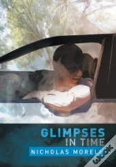 Glimpses In Time