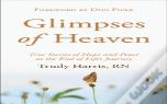 Glimpses Of Heaven