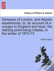 Capa do artigo Glimpses Of London, And Atlantic Experie