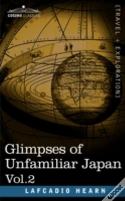 Capa do artigo Glimpses Of Unfamiliar Japan, Vol.2