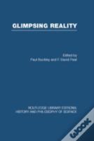 Glimpsing Reality