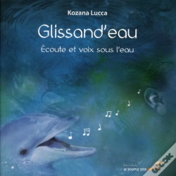 Capa do artigo Glissand'Eau : Ecoute Et Voix Sous L'Eau