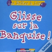 Capa do artigo Glisse Sur La Banquise !