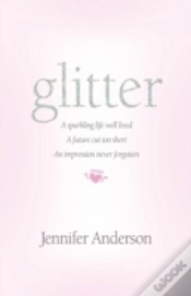Capa do artigo Glitter: A Sparkling Life Well Lived, A