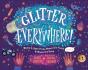 Glitter Everywhere! - Preview