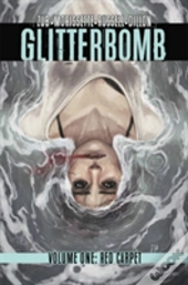 Glitterbomb Volume 1: Red Carpet