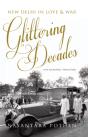 Glittering Decades New Delhi In Love & W - Preview