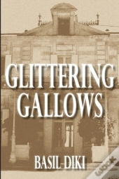 Glittering Gallows