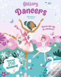 Glittery Dancers: Sticker Book
