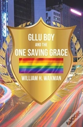 Gllu Boy And The One Saving Grace​
