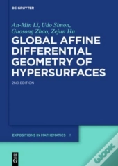 Global Affine Differential Geometry Of Hypersurfaces