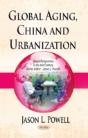 Global Aging, China & Urbanization - Preview