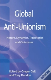 Global Anti-Unionism