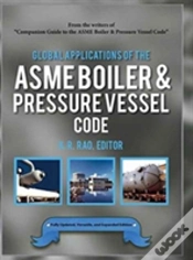 Capa do artigo Global Applications Of The Asme Boiler & Pressure Vessel Code