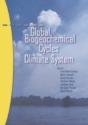 Global Biogeochemical Cycles In The Climate System - Preview