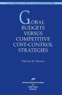Global Budgets Versus Competitive Cost-Control Strategies - Preview