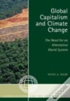 Global Capitalism And Climate Change
