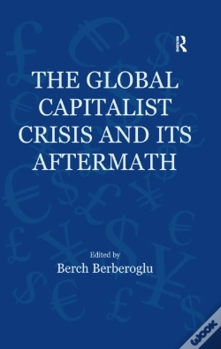 Capa do artigo Global Capitalist Crisis And Its Aftermath